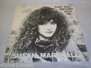 SUSAN MARSHALL - DON´T PLAY INNOCENT WITH ME